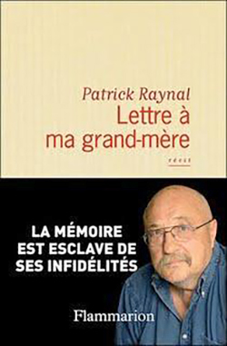 Lettre à ma grand-mère, roman autobiographique (2008)